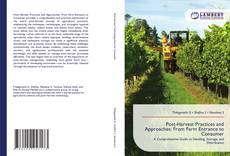 Buchcover von Post-Harvest Practices and Approaches: From Farm Entrance to Consumer