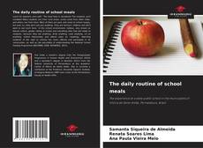 Copertina di The daily routine of school meals