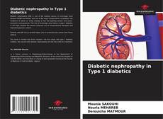 Обложка Diabetic nephropathy in Type 1 diabetics