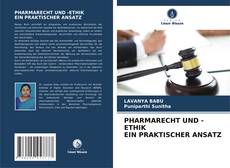 Bookcover of PHARMARECHT UND -ETHIK EIN PRAKTISCHER ANSATZ