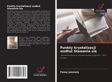 Buchcover von Punkty krystalizacji wzdłuż Stawania się