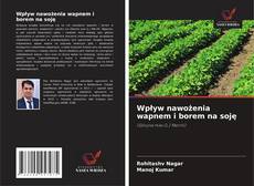 Borítókép a  Wpływ nawożenia wapnem i borem na soję - hoz