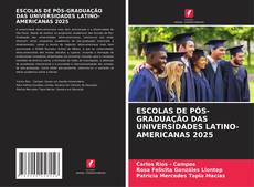 Copertina di ESCOLAS DE PÓS-GRADUAÇÃO DAS UNIVERSIDADES LATINO-AMERICANAS 2025