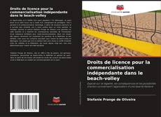 Portada del libro de Droits de licence pour la commercialisation indépendante dans le beach-volley