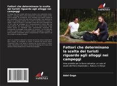 Bookcover of Fattori che determinano la scelta dei turisti riguardo agli alloggi nei campeggi