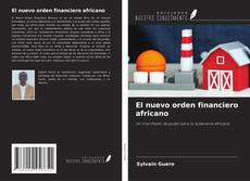 El nuevo orden financiero africano kitap kapağı