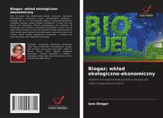 Copertina di Biogaz: wkład ekologiczno-ekonomiczny