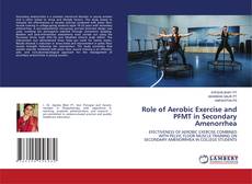 Buchcover von Role of Aerobic Exercise and PFMT in Secondary Amenorrhea