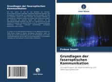 Grundlagen der faseroptischen Kommunikation的封面