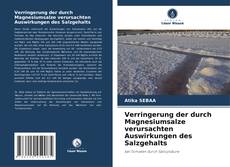 Capa do livro de Verringerung der durch Magnesiumsalze verursachten Auswirkungen des Salzgehalts 