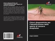 Borítókép a  Chiavi diagnostiche per l'identificazione delle specie di zanzara Anopheles - hoz