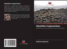 Buchcover von Identités fragmentées