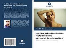 Buchcover von Weibliche Sexualität nach einer Mastektomie: eine psychoanalytische Betrachtung