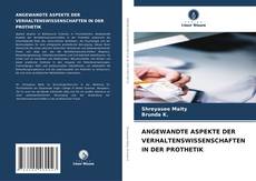 Couverture de ANGEWANDTE ASPEKTE DER VERHALTENSWISSENSCHAFTEN IN DER PROTHETIK