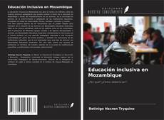 Обложка Educación inclusiva en Mozambique