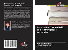 Bookcover of Formazione 2.0: metodi di e-learning nelle università