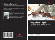 Bookcover of Epidemiology book Medical and Veterinary