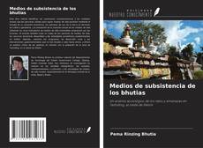 Medios de subsistencia de los bhutias kitap kapağı