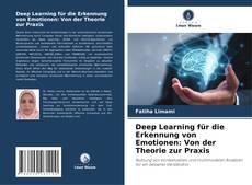 Deep Learning für die Erkennung von Emotionen: Von der Theorie zur Praxis的封面