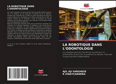Capa do livro de LA ROBOTIQUE DANS L'ODONTOLOGIE 