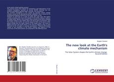 Portada del libro de The new look at the Earth's climate mechanism