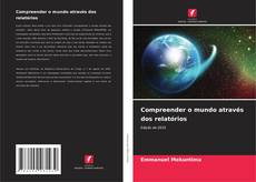 Borítókép a  Compreender o mundo através dos relatórios - hoz