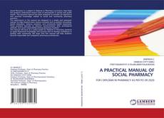 Buchcover von A PRACTICAL MANUAL OF SOCIAL PHARMACY