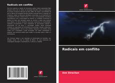 Bookcover of Radicais em conflito