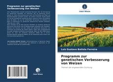 Copertina di Programm zur genetischen Verbesserung von Weizen