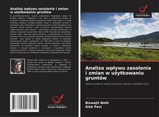 Bookcover of Analiza wpływu zasolenia i zmian w użytkowaniu gruntów