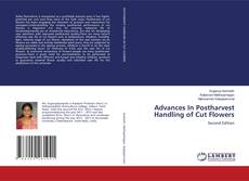 Bookcover of Advances In Postharvest Handling of Cut Flowers