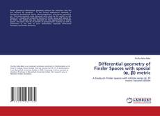 Couverture de Differential geometry of Finsler Spaces with special (α, β) metric