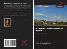 Couverture de Krajobrazy dźwiękowe w radiu