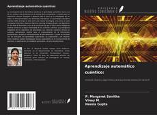 Aprendizaje automático cuántico:的封面