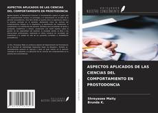 Bookcover of ASPECTOS APLICADOS DE LAS CIENCIAS DEL COMPORTAMIENTO EN PROSTODONCIA