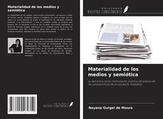 Copertina di Materialidad de los medios y semiótica