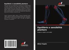 Copertina di Equilibrio e sensibilità plantare