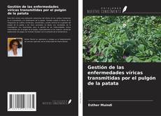 Обложка Gestión de las enfermedades víricas transmitidas por el pulgón de la patata