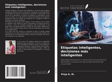 Copertina di Etiquetas inteligentes, decisiones más inteligentes