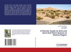 Buchcover von A Floristic Guide to Arid and Semi-Arid Plant Species of Naâma Region