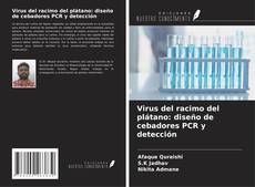 Virus del racimo del plátano: diseño de cebadores PCR y detección kitap kapağı