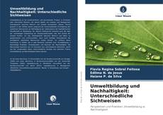 Capa do livro de Umweltbildung und Nachhaltigkeit: Unterschiedliche Sichtweisen 