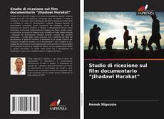Buchcover von Studio di ricezione sul film documentario “Jihadawi Harakat”