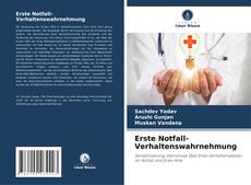 Buchcover von Erste Notfall- Verhaltenswahrnehmung