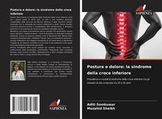 Capa do livro de Postura e dolore: la sindrome della croce inferiore 