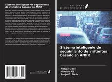 Buchcover von Sistema inteligente de seguimiento de visitantes basado en ANPR