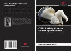 Copertina di Child Anxiety Prior to Dental Appointments