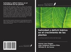 Couverture de Salinidad y déficit hídrico en el crecimiento de las plantas