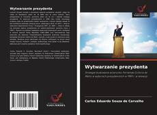 Copertina di Wytwarzanie prezydenta