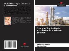 Study of liquid-liquid extraction in a stirred column kitap kapağı